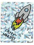 Later Nerds Sticker