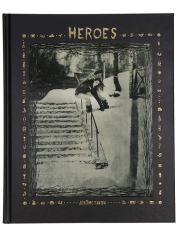 Jerome Tanon Heroes - Women in Snowboarding Libro