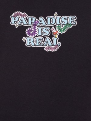 Paradise is real T-Paita