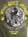 Empyre Goes Around Comes T-shirt