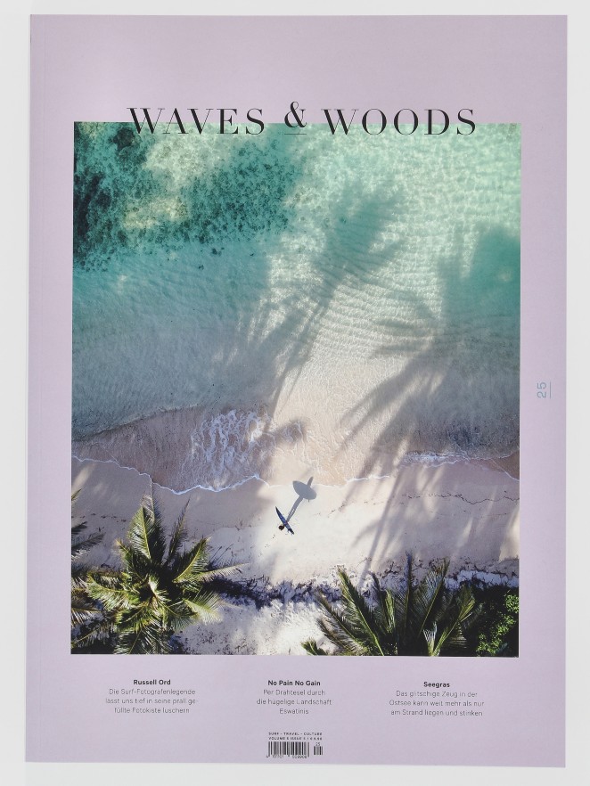 Waves and Woods Volume #25 Magazin