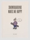Curator Snowboarding makes me happy EN Book