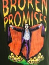 Broken Promises Dracula Love Sucks T-Shirt