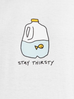 Stay Thirsty T-Paita
