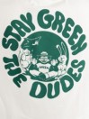 The Dudes Stay Green T-Shirt