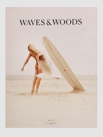 Waves and Woods Volume #31 Magazin