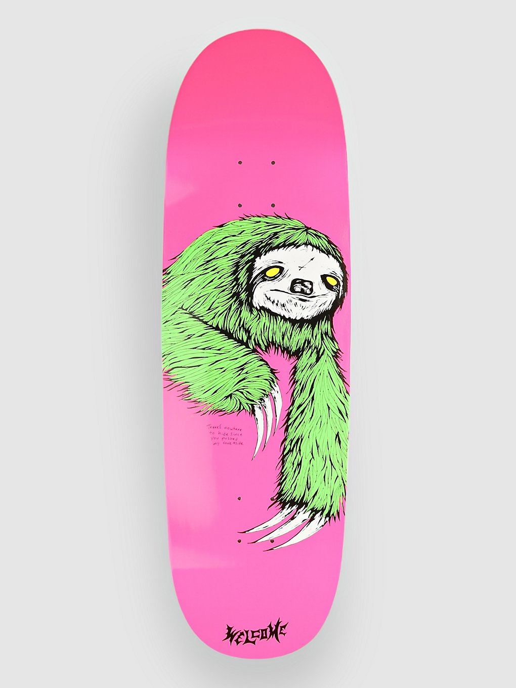 Welcome Sloth On Boline 2.1 9.5" Skateboard Deck neon pink kaufen