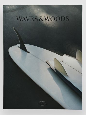 Waves and Woods Volume #32 Magazin