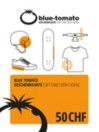 Blue Tomato BT IU-Voucher 50 CHF