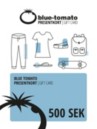 Blue Tomato BT IU-Voucher 600 SEK