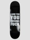 RIPNDIP Ily Fuckin Fuck 8.25″ Skateboard Deck