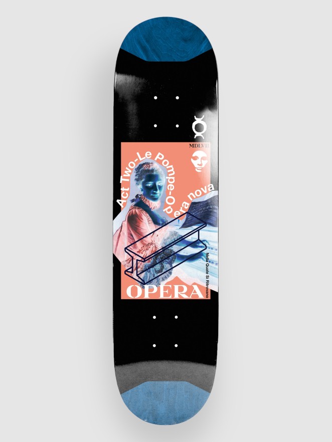 Opera Skateboards Le Pompe - Pop Slick 8.625 Skateboard Deck