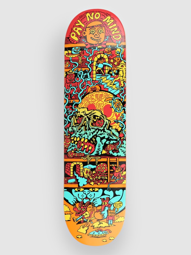 Killer Acid Pay No Mind 8.25" Skateboard Deck