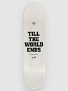 Welcome Till The World Ends 8.5″ Skateboard Deck