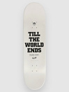 Welcome Till The World Ends 8.5″ Skateboard deck