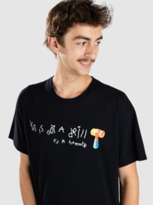 Not A Drill T-Shirt