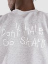 Blue Tomato Don't Hate, Go Skate Sweater