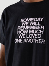 Empyre We Loved Another One T-paita