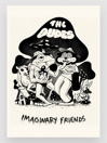 The Dudes Imaginary Friends Unlimited Print Book