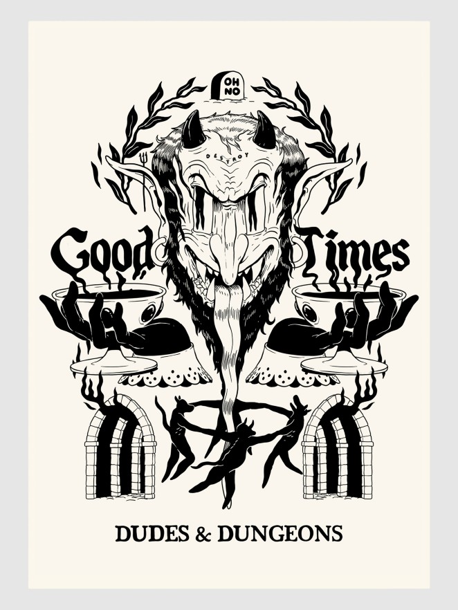 The Dudes Good Times Unlimited Prints