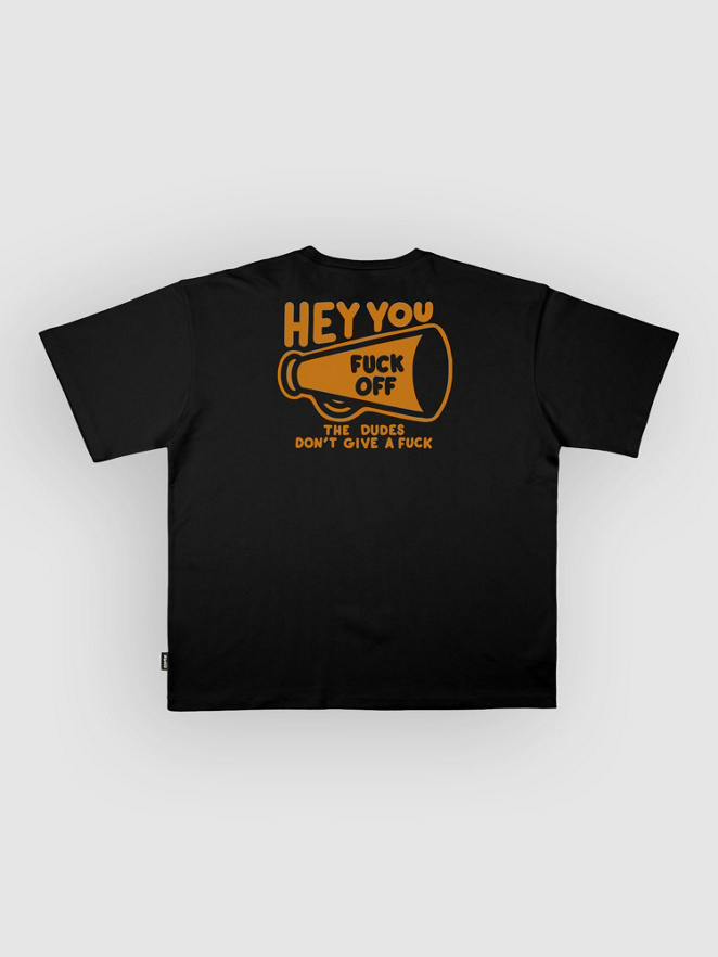 The Dudes Hey You T-Shirt