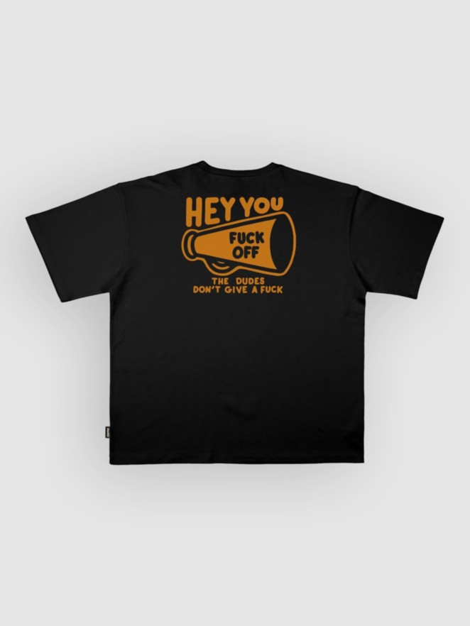 The Dudes Hey You T-Shirt