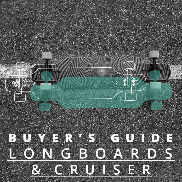 Buyer's Guide Longboards & Cruiser