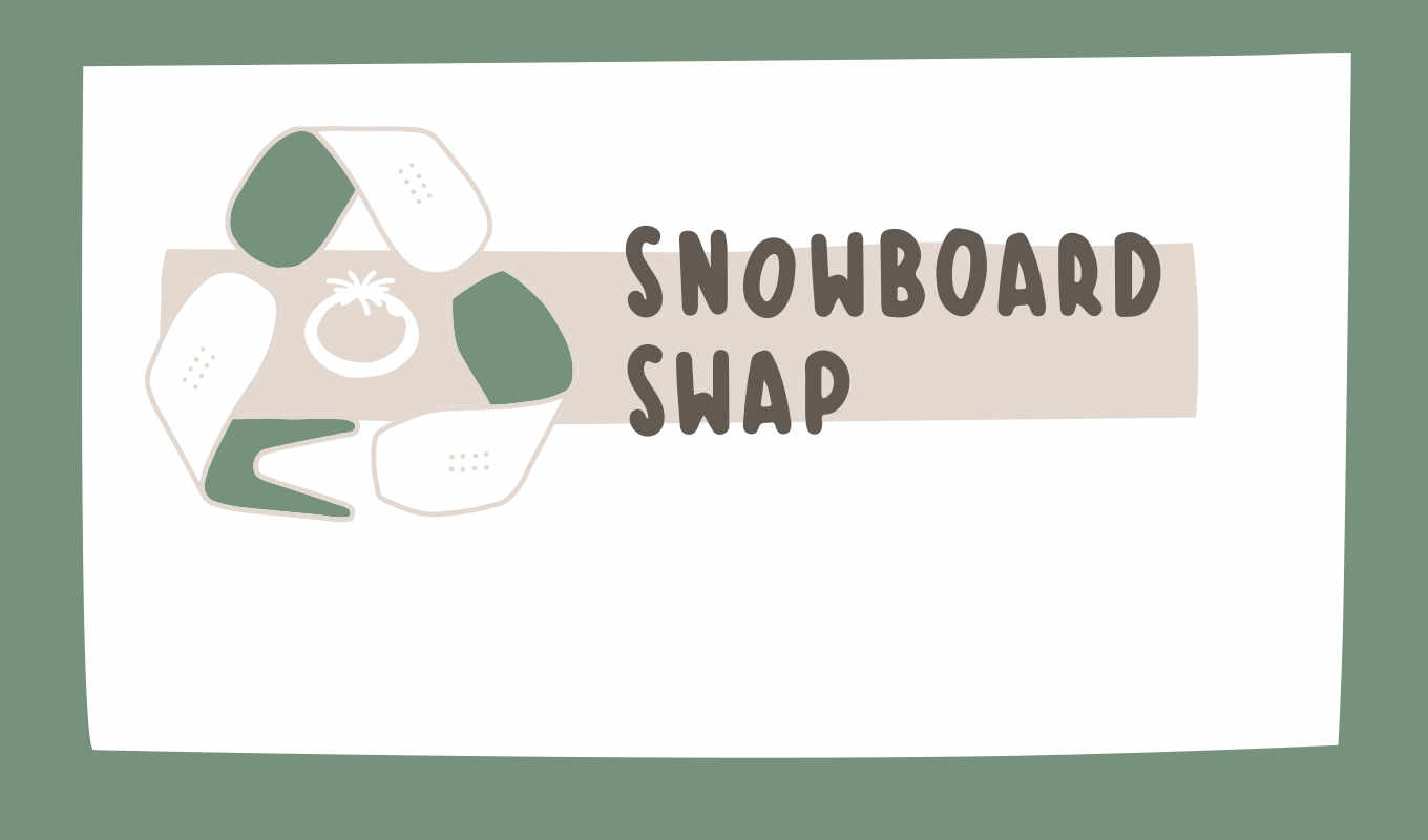 Trade in your old snowboard